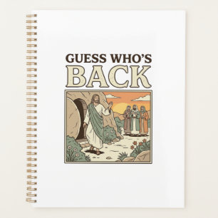 Guess Whos Back Resurrection Humour Vintage Design Planner