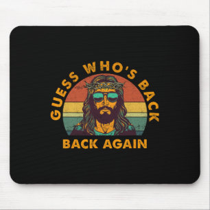 Guess Who's Byck Byck Again Happy Easter Jesus Chr Mouse Pad