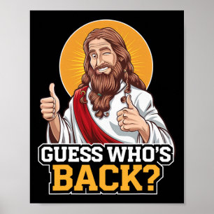 Guess Who's Ck Jesus Good Friday Easter Funny Chri Poster
