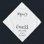 Guess Who's Going To Be A Big Sister White Dog Bandana<br><div class="desc">White bandana, with cute, funny, text announcement... .Guess Who's Going to be a Big Sister? Because your pet is part of the family too! Perfect for your announcing a new pet or baby! The background colour is customizable to any colour you desire, as are the font style, size, and/or colour......</div>