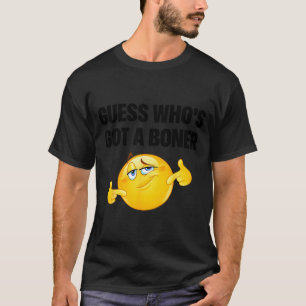 Guess Who's Got A Cheeky Joke Sarcastic Adult  T-Shirt