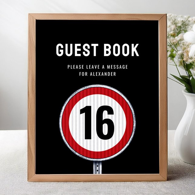 Guest book sign 16th Birthday Speed Limit  (Creator Uploaded)