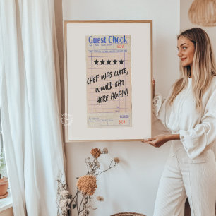 Guest Check Chef Was Cute Personalized  Poster