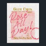 Guest Check Receipt Champagne Rosé All Day Wine  Acrylic Print<br><div class="desc">Guest Check Receipt Champagne | Rosé All Day Pink Champagne | Bubbly Champagne | Wine Ring Stain | Wine Bar Cart Decor | Boho Feminine | Trendy Modern Colourful Fun | Watercolor effect | Dorm Decor | Preppy Pink Gold</div>