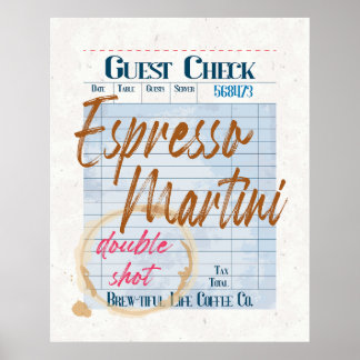 Guest Check Receipt Espresso Martini Double Shot Poster
