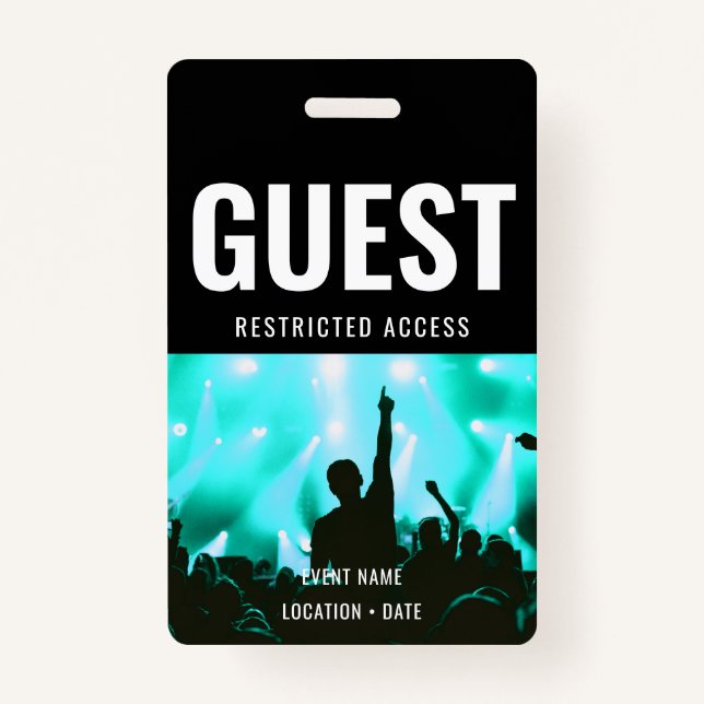 Guest Custom Event or Concert Name  Badge (Front)