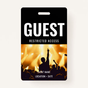 Guest Custom Event or Concert Name  Badge