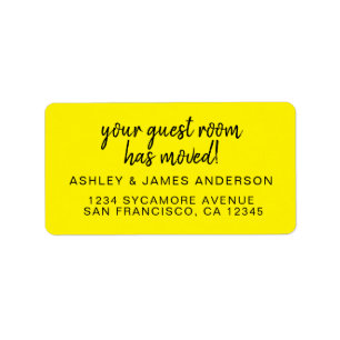 Guest Room Has Moved Bright Yellow New Address Label