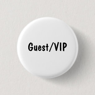 Guest/VIP 1 Inch Round Button