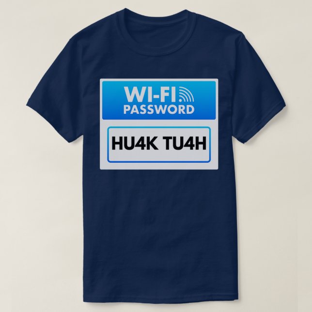 Guest WiFi Password T-Shirt (Design Front)