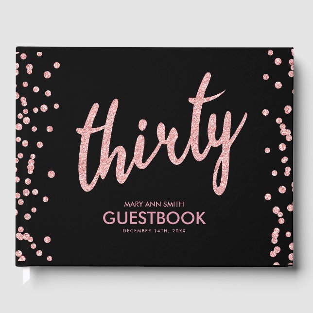 Guestbook Rose Gold Black Thirty Birthday Glitter (Front)