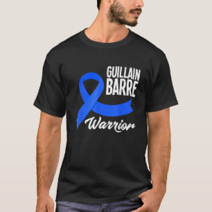 Guillain Barre Warrior Blue Ribbon Awareness T Shi T-Shirt
