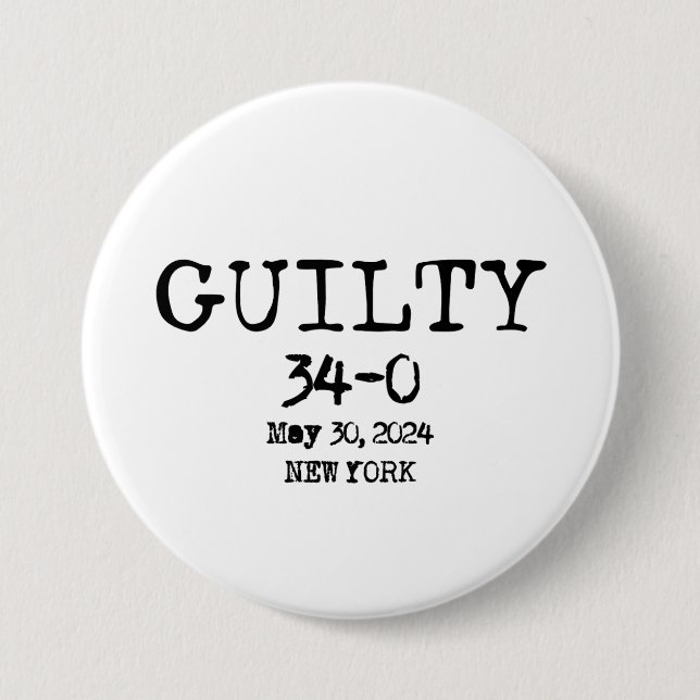 Guilty 34-0 Shirt 3 Inch Round Button (Front)