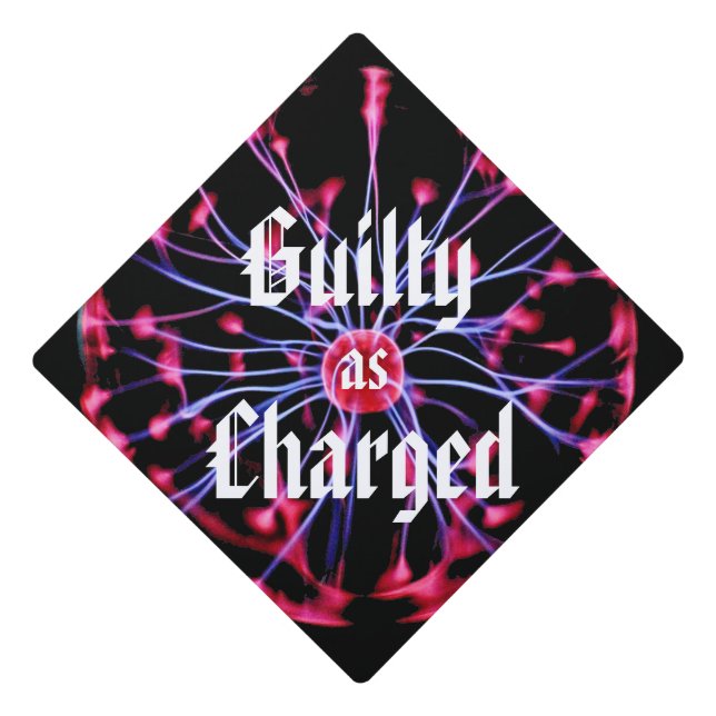 Guilty as Charged Plasma Ball Graduation Cap Topper (Front)
