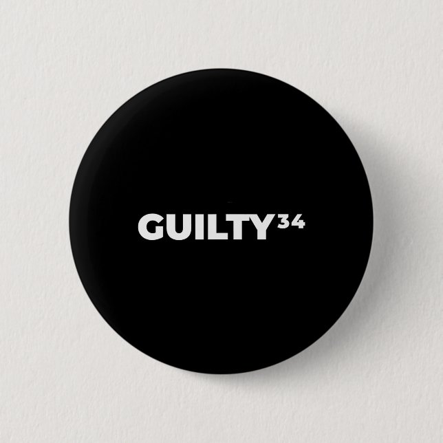 Guilty &#  Counts  2 Inch Round Button (Front)