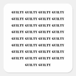 GUILTY ON 34 COUNTS SQUARE STICKER