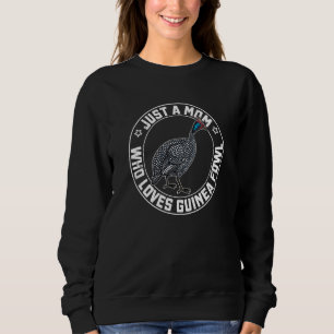 Guinea Fowl Chicken Breeder Poultry Saying 14 Sweatshirt