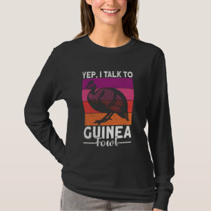 Guinea Fowl Feed Hen Costume Hen Food Guinea Fowl T-Shirt