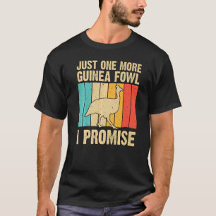 Guinea Fowl For Men Women Bird  Chicken Farm T-Shirt