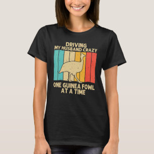 Guinea Fowl For Women Mom Bird Chicken Farm T-Shirt