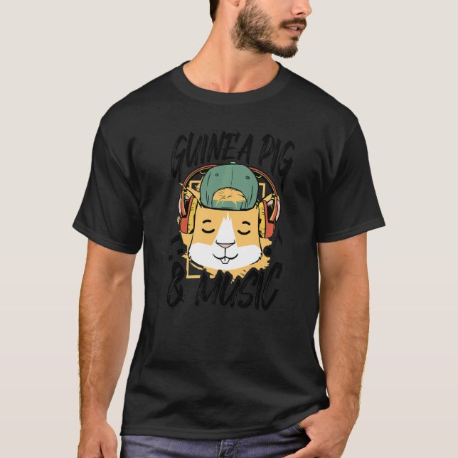 Guinea Pig And Music Animal Lover Pet Owner Guine  T-Shirt (Front)