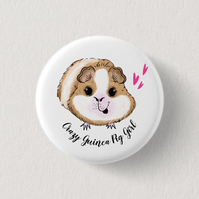 Guinea pig  crazy guinea pig girl 1 inch round button (Front)
