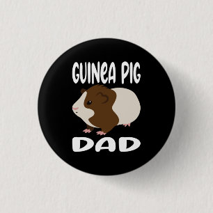 Guinea Pig Dad 1 Inch Round Button