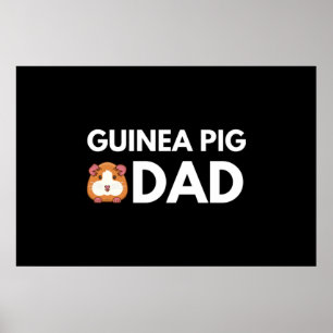 Guinea Pig Dad Poster