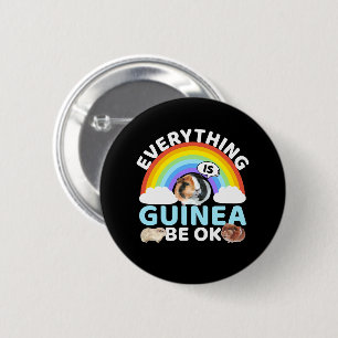 Guinea Pig - Guinea Be OK, Encouragement 2 Inch Round Button