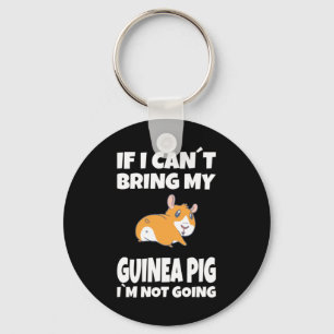 Guinea pig If i cant Keychain