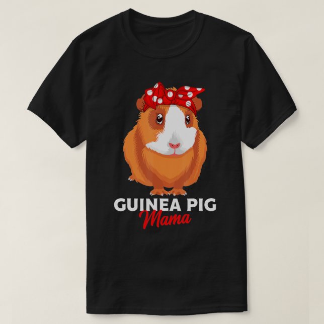 Guinea Pig Mama Guinea Pigs Funny Girls T-Shirt (Design Front)