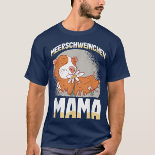Guinea Pig Mama Mother Pet Girl Ladies T-Shirt