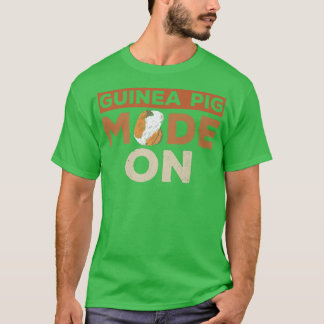 Guinea Pig Mode on Design for a Guinea Pig nerd T-Shirt