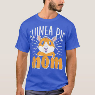 Guinea Pig Mom Animal Cute Lover Pet 2238  T-Shirt