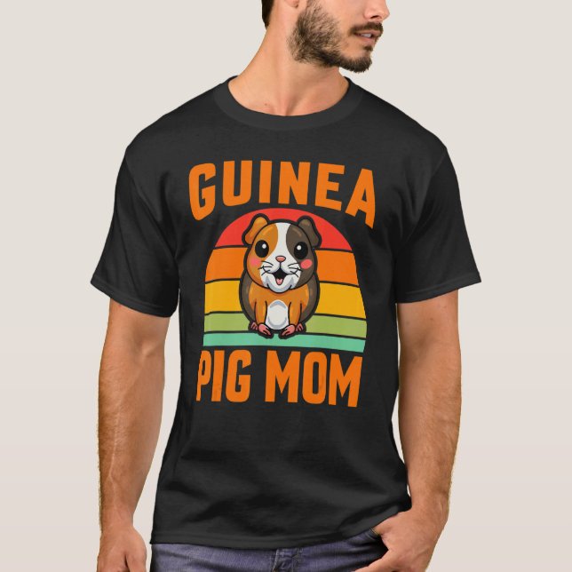 Guinea Pig Mom Guinea  2 T-Shirt (Front)