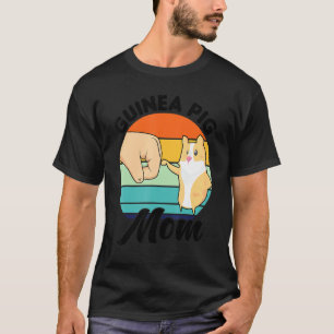 Guinea Pig Mom Pets T-Shirt