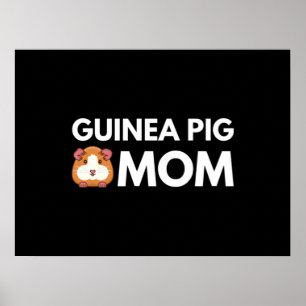 Guinea Pig Mom Poster