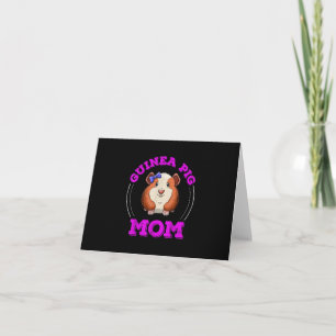 Guinea Pig Mum Furry Pet Mors Day Gift Womens Card