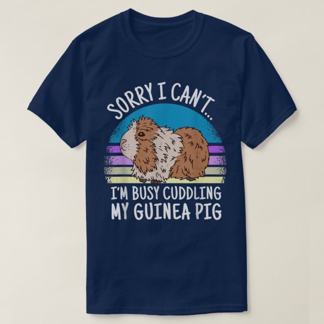 Guinea pig saying with abyssinian guinea pig  T-Shirt (Design Front)