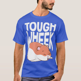 Guinea Pig Tough Wheek Guinea Pig Lover Rodent Kaw T-Shirt