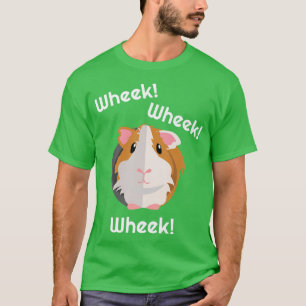 Guinea Pig Wheek Gift Guinea Pigs Birthday Cloth T-Shirt
