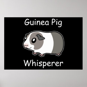 Guinea Pig Whisperer Poster