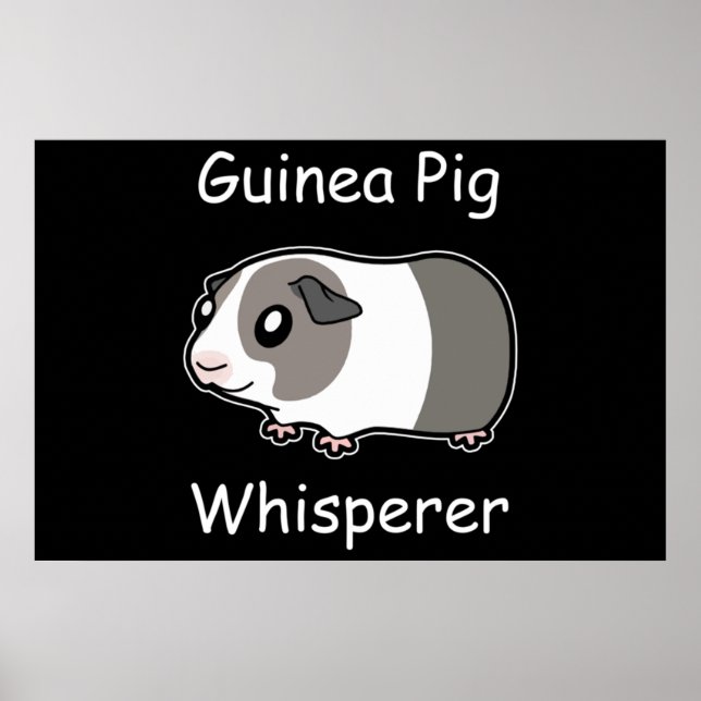 Guinea Pig Whisperer Poster (Front)