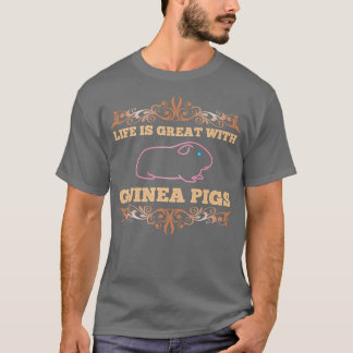 Guinea Pigs Animal Lover Guinea Pig Owner Design I T-Shirt