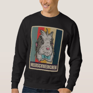 Guinea Pigs Rodent Cute Pet  Saying 5 Sweatshirt