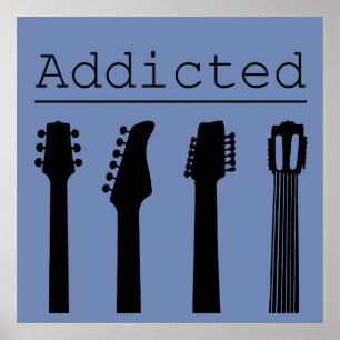 Guitar addicted poster