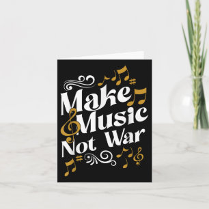 Guitar And Drummer Jazz Band Make Music Not War  Card