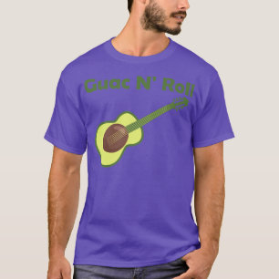 Guitar Avocado Rock N Roll Funny Guitars From Avoc T-Shirt