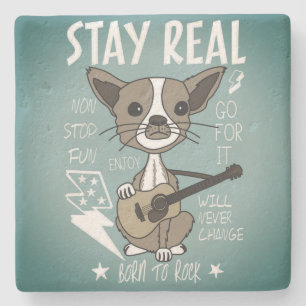 Guitar Dog STAY REAL Born to Rock Stone Coaster