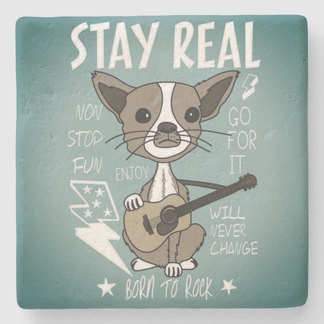 Guitar Dog STAY REAL Born to Rock Stone Coaster (Front)